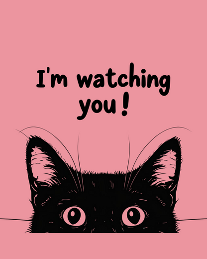 “I’m Watching You” – Unisex Cat Lover T-Shirt | 7 Cool Colors