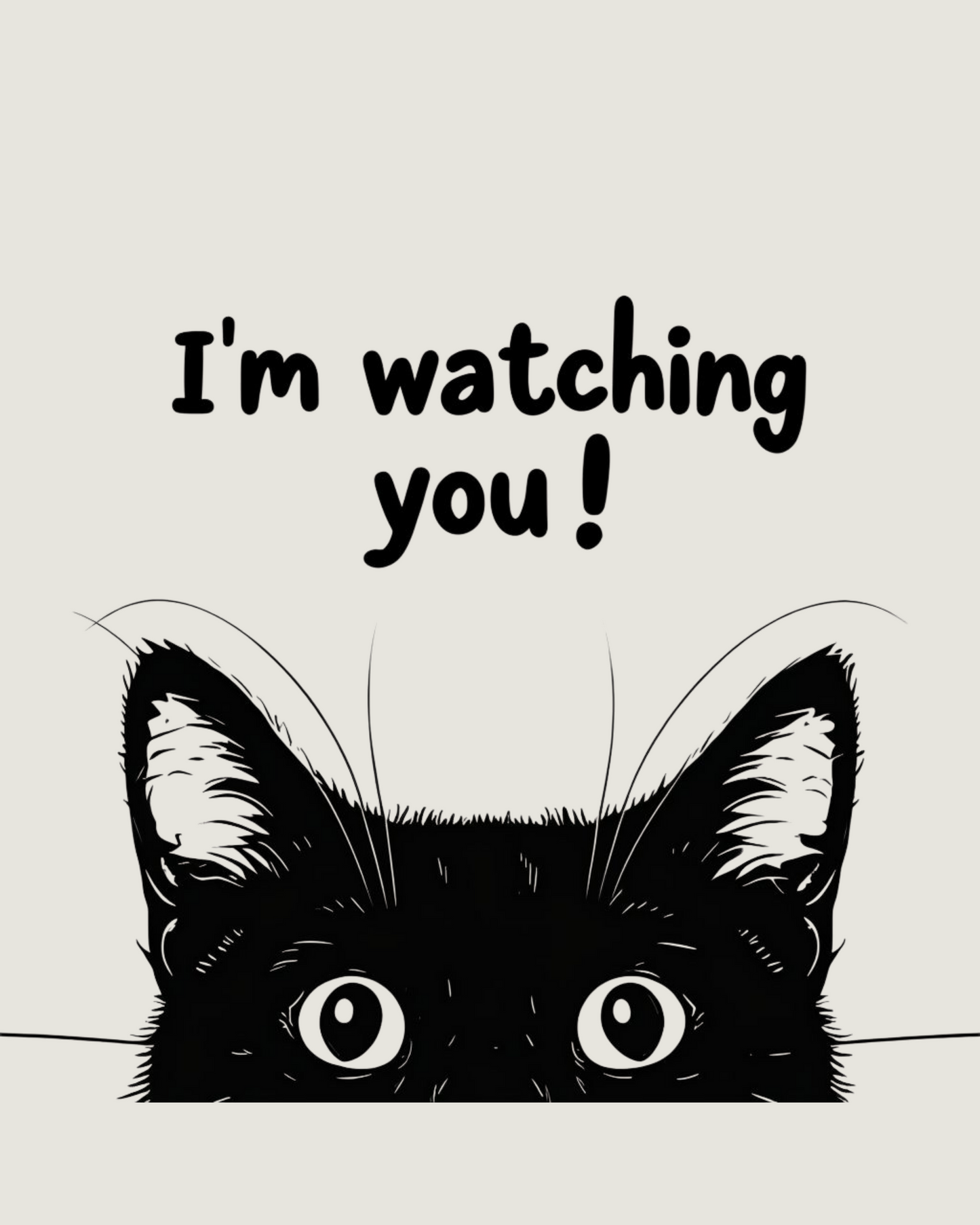 “I’m Watching You” – Unisex Cat Lover T-Shirt | 7 Cool Colors